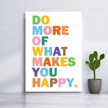 Face Mai mult din ceea Ce Te Face Fericit Citat Amuzant Imprimare Panza Pictura Citate Motivationale Poster Poze de Perete pentru Camera de zi
