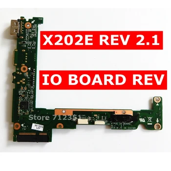 X202E IO BOARD REV 2.1 Pentru ASUS X202E S200E X201E X202 X201 S200 AUDIO USB CARD SD BORD X202E IO PLACA de Test OK